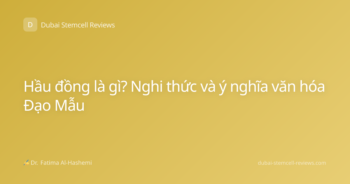 Hầu đồng là gì? Nghi thức và ý nghĩa văn hóa Đạo Mẫu