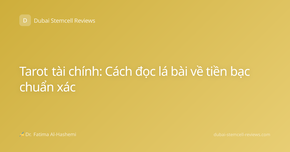 Tarot tài chính: Cách đọc lá bài về tiền bạc chuẩn xác