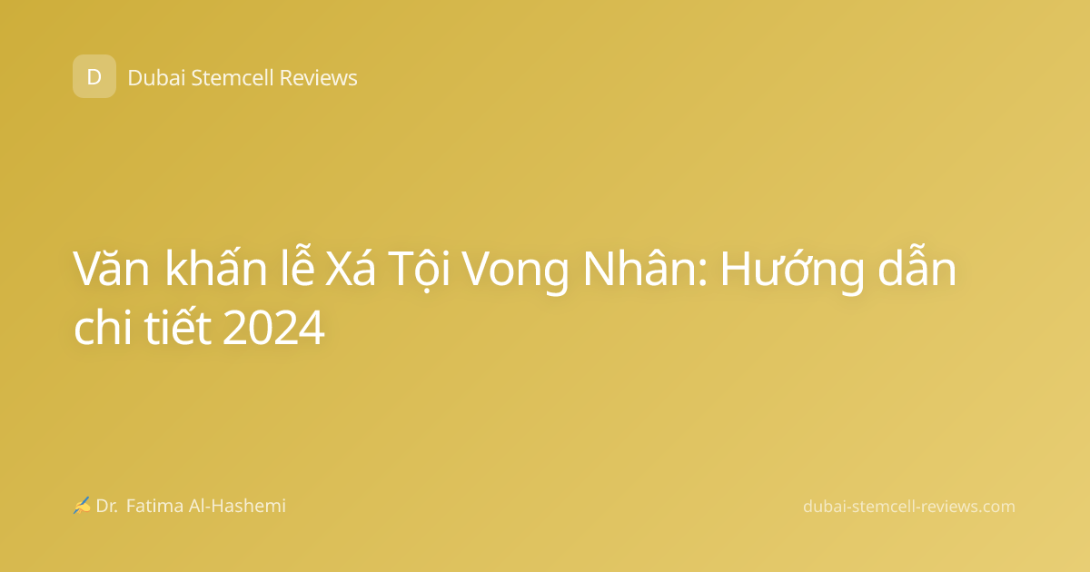 Văn khấn lễ Xá Tội Vong Nhân: Hướng dẫn chi tiết 2024